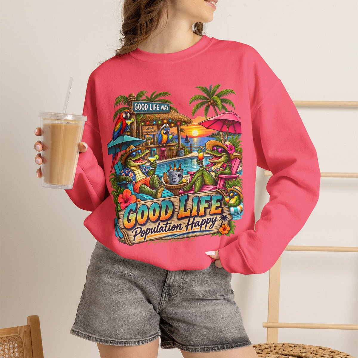 Good Life Beach Crewneck Sweatshirt – Tropical 'Good Life, Population: Happy' Graphic