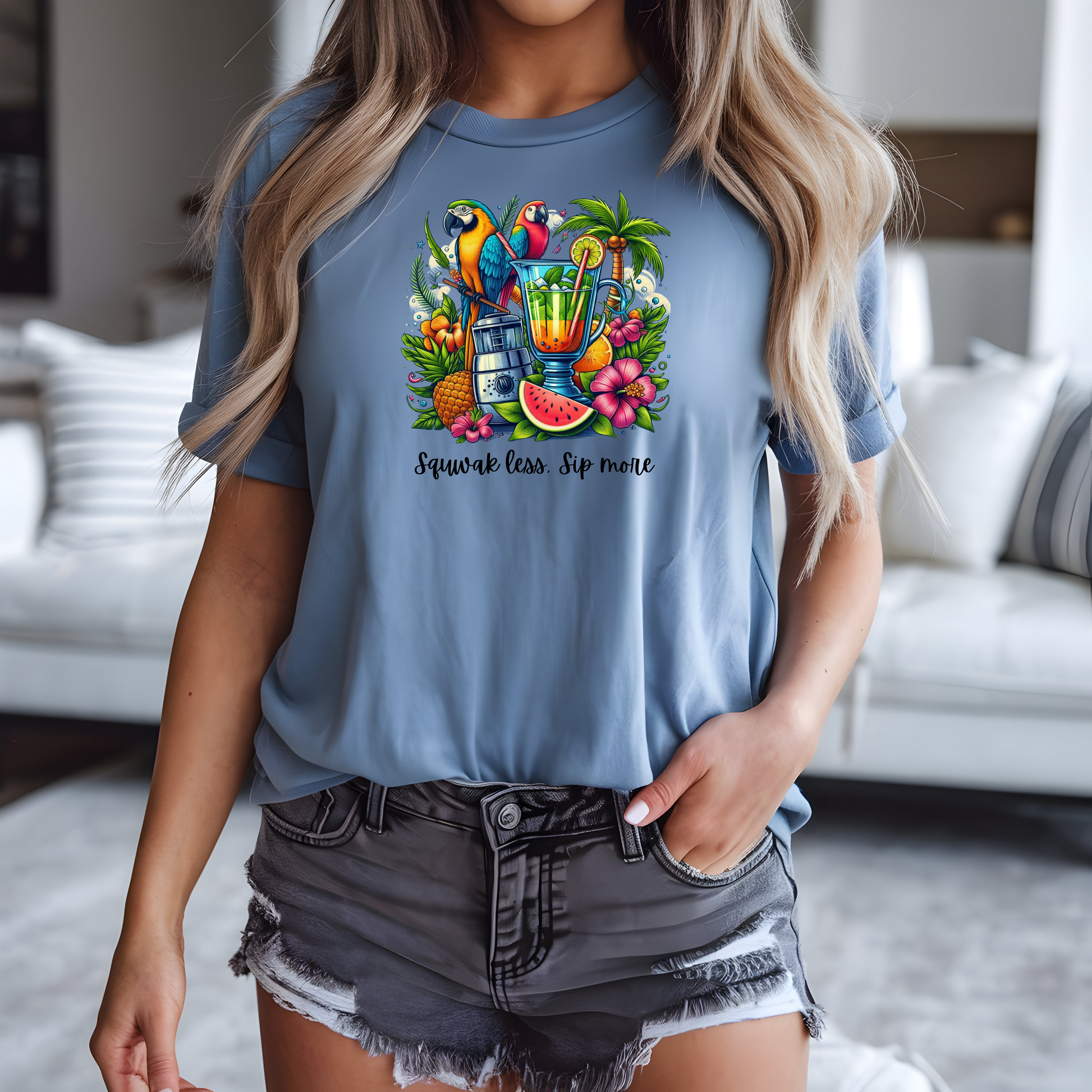 Squawk less, sip more  T shirt  Comfort colors 1717