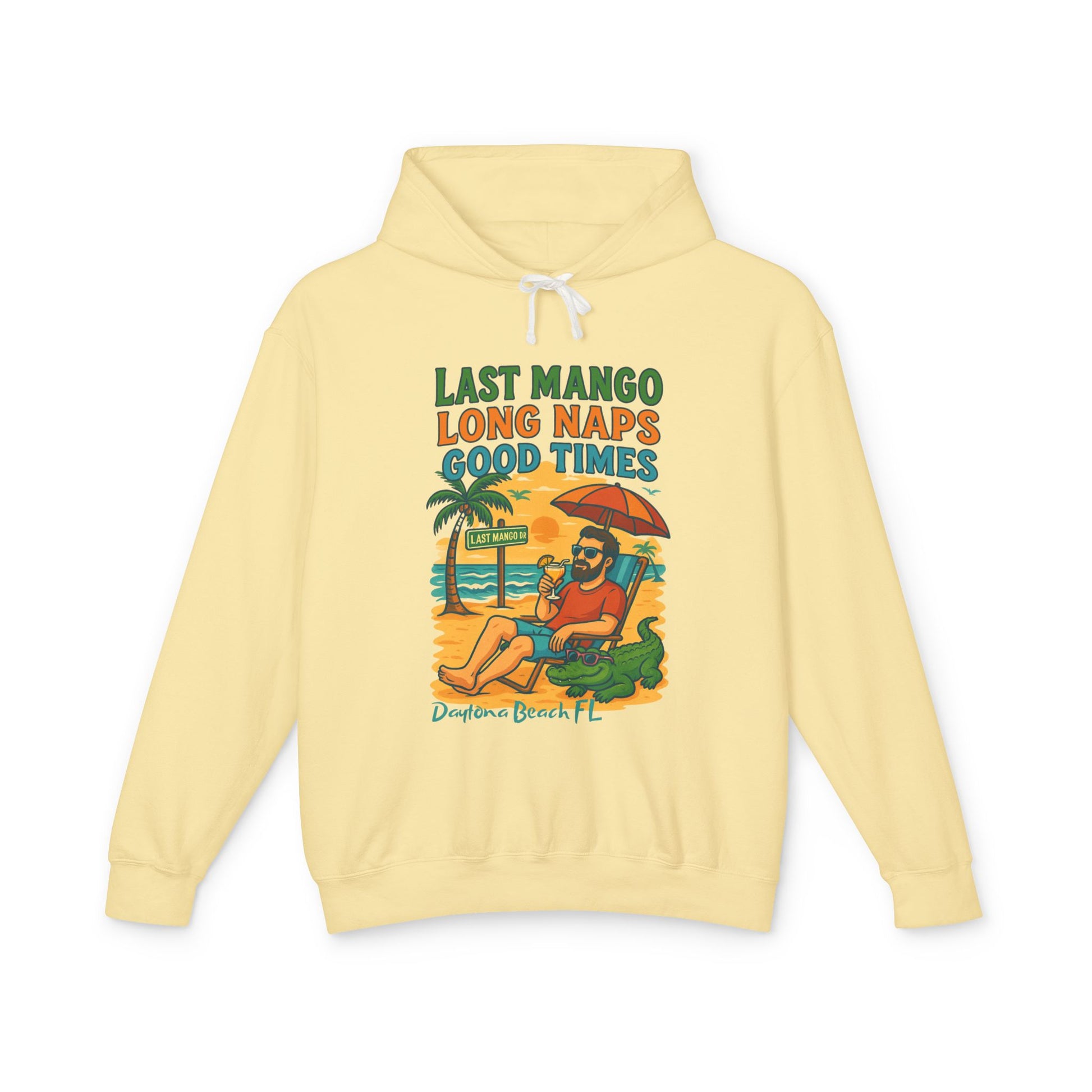 Last Mango dr  Lightweight Comfort Colors Hoodie - Jimmy Buffet Style